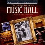 The Golden Age of Music Hall - album CD cover