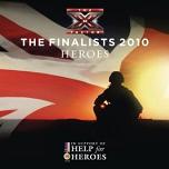 Heroes - X-Factor Finalists 2010
