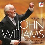 A Tribute to John Williams: An 80th Birthday Celebration - album CD cover