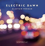 Alastair Penman: Electric Dawn