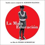 Alberto Iglesias - Bad Education soundtrack CD cover