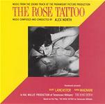 Alex North: The Rose Tatoo - soundtrack CD cover