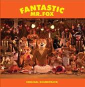 Fantastic Mr. Fox - Alexandre Desplat