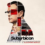 Alexandre Desplat: Suburbicon - film score album cover