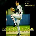 Basil Poledouris - For Love of the Game soundtrack CD cover