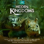 Ben Foster: Hidden Kingdoms - soundtrack CD cover