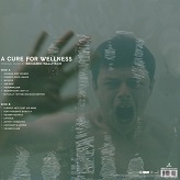Benjamin Wallfisch: A Cure for Wellness - vinyl album cover