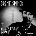 Brent Spiner: Ol' Yellow Eyes is Back - album cover