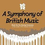 David Arnold: A Symphony of British Music - double CD album cover