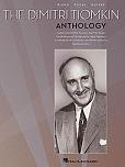 The Dimitri Tiomkin Anthology - sheet music book cover
