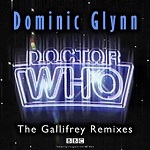 Dominic Glynn: Doctor Who Theme - The Gallifrey Remixes