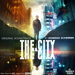 Dominik Scherrer: The City And The City - TV score album cover