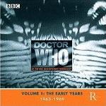 Doctor Who at the Radiophonic Workshop Vol.1 The Early Years 1963-1969