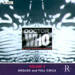 Doctor Who at the Radiophonic Workshop Vol.4 Meglos & Full Circle