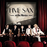 Five Sax: Five Sax at the Movies - album CD cover