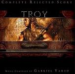 Gabriel Yared - Troy complete rejected score