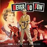 Hugo Friedhofer: Never So Few & Elmer Bernstein: 7 Women - soundtrack CD cover