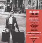 Jazz on Film ...Film Noir - Box Set cover (5 CDs)