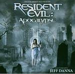 Jeff Danna - Resident Evil: Apocalypse soundtrack CD cover