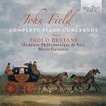 John Field: Complete Piano Concertos, piano Paolo Restani - album cover
