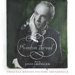 Jonny Greenwood: Phantom Thread - film score album cover