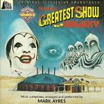 Mark Ayres - Doctor Who: The Greatest Show in the Galaxy
