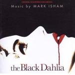 Mark Isham - The Black Dahlia soundtrack CD cover