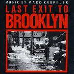 Mark Knopfler: Last Exit to Brooklyn - film score soundtrack CD cover