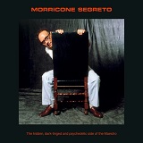 Ennio Morricone: Morricone Segreto - album cover