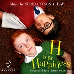 Nerida Tyson-Chew: H is for Happiness - film score album cover
