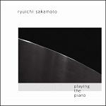 Ryuichi Sakamoto - Playing The Piano double album cover