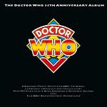 The Doctor Who 25th Anniversary Album - Jeff McCulloch & Ron Grainer