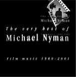 The Very Best of Michael Nyman : 1980-2001 - double-album cover
