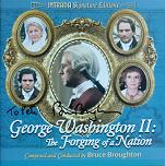 Bruce Broughton - George Washington 2: The Forging of a Nation - signed CD