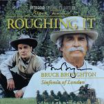 Bruce Broughton: Roughing It - signed CD