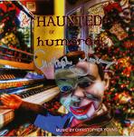Christopher Young: Haunted or Humored (compilation album) - signed CD