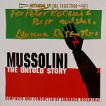 Laurence Rosenthal - Mussolini: The Untold Story - signed CD