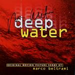 Marco Beltrami: Deep Water - signed CD
